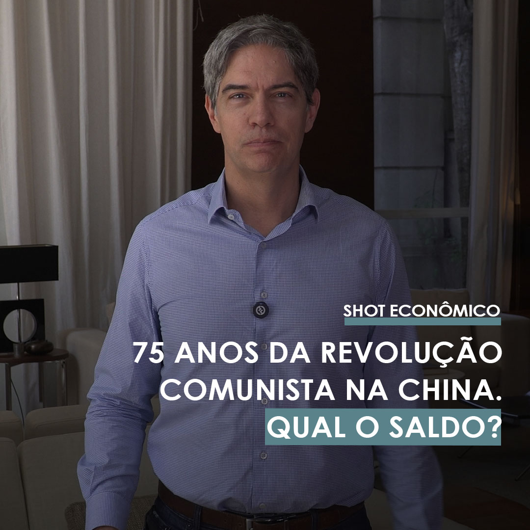 Shot Econômico #87 – 75 anos da revolução comunista na China. Qual o saldo?