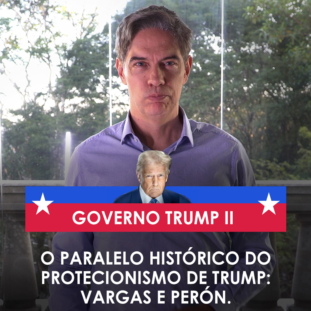 Shot Econômico #257 – O paralelo histórico o protecionismo de Trump: Vargas e Perón.