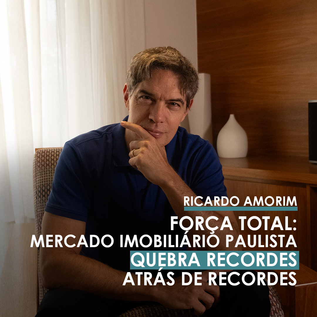 Shot Econômico #319 – Força total: mercado imobiliário paulista quebra recordes atrás de recordes