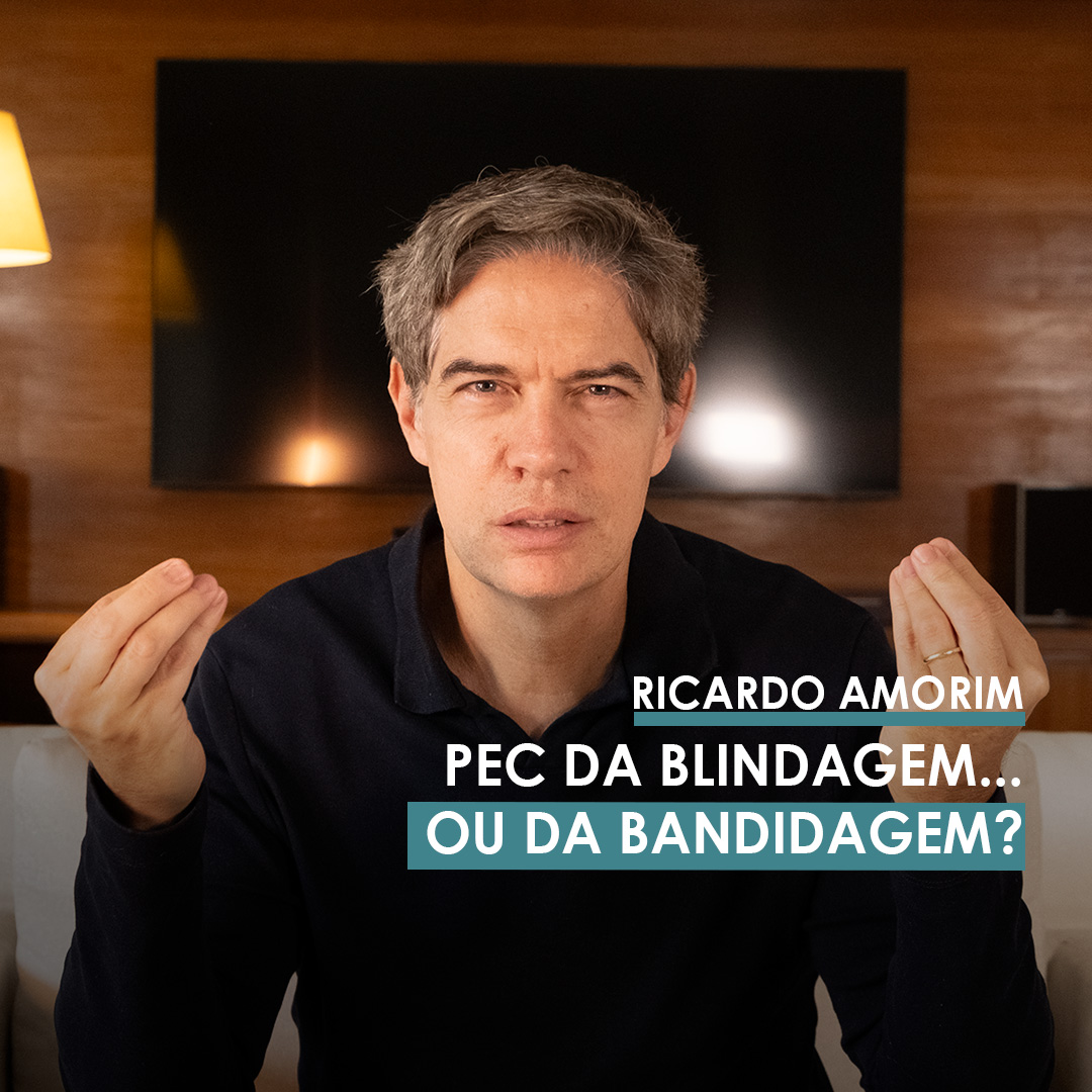 Shot Econômico #332 – PEC da blindagem… ou da bandidagem?