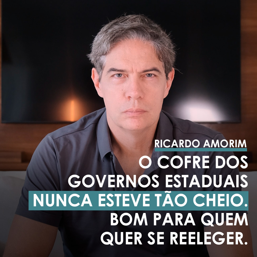 Shot Econômico #376 – O cofre dos governos estaduais nunca esteve cheio. Bom para quem quer se reeleger.