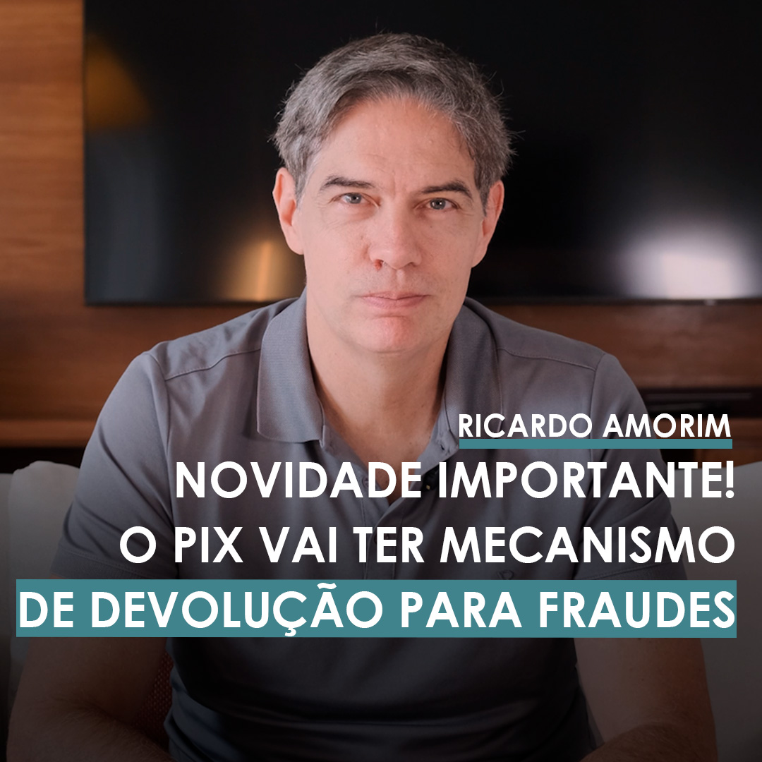 Shot Econômico #391 – Novidade Importante: o Pix vai ter mecanismo de devolução para fraudes