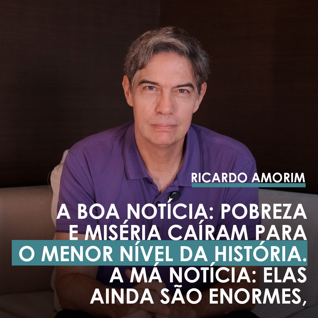 Shot Econômico #423 – A boa notícia: pobreza e miséria caíram para o menor nível da história. A má notícia: elas ainda são enormes.