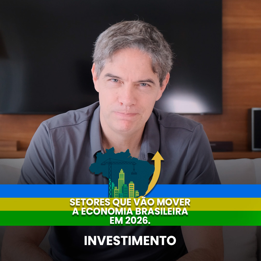 Shot Econômico #395 – Os setores que vão mover a economia brasileira em 2026: Investimento