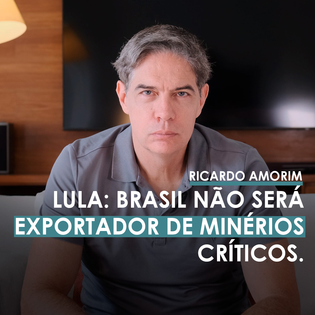 Shot Econômico #408 – Lula: Brasil não será exportador de minérios críticos.