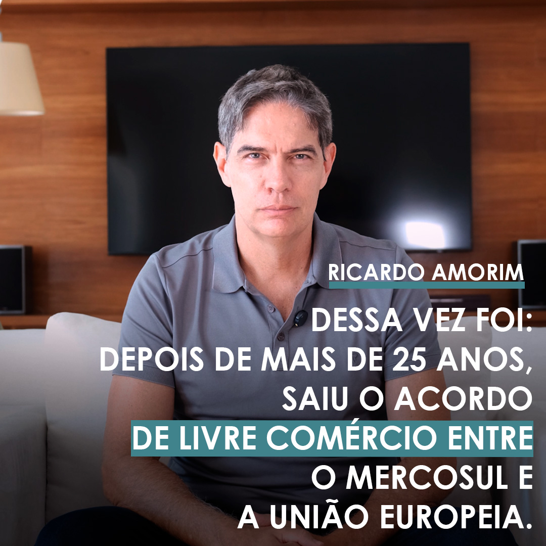 Shot Econômico #440-Dessa vez foi: depois de mais de 25 anos, saiu o acordo de livre comércio entre o Mercosul e a União Europeia.